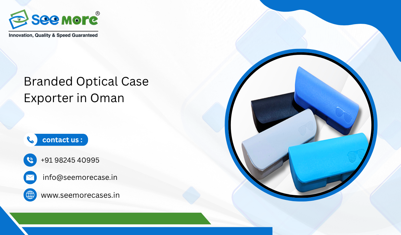 Branded Optical Case Exporter in Oman