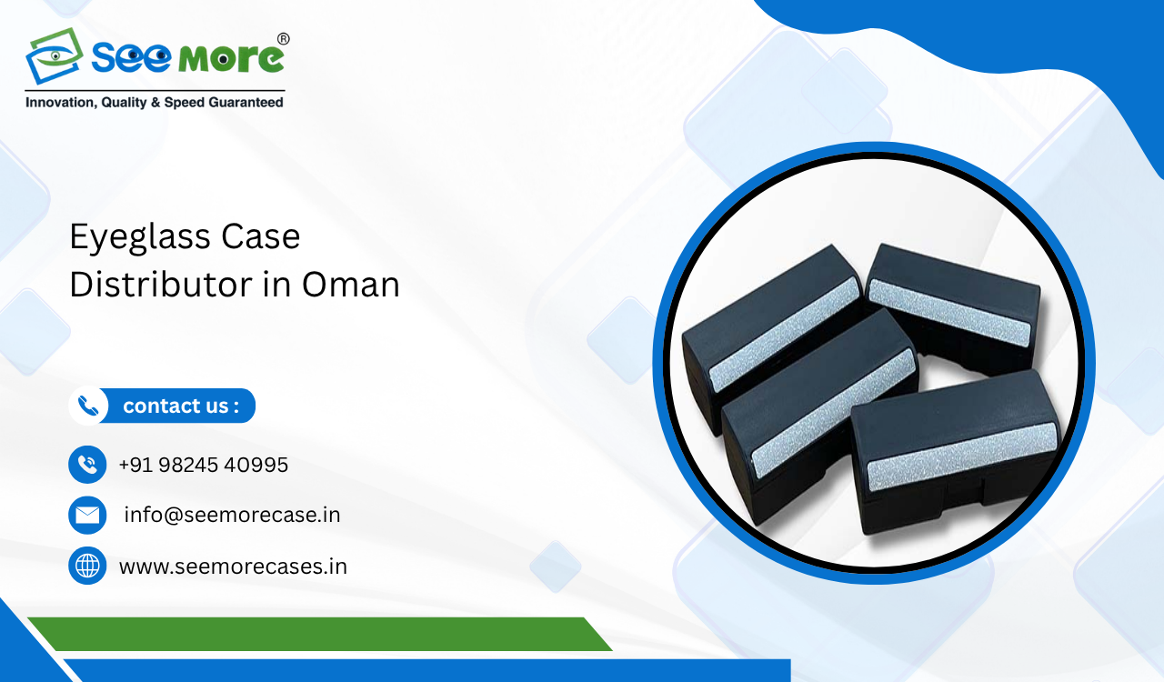 Eyeglass Case Distributor in Oman