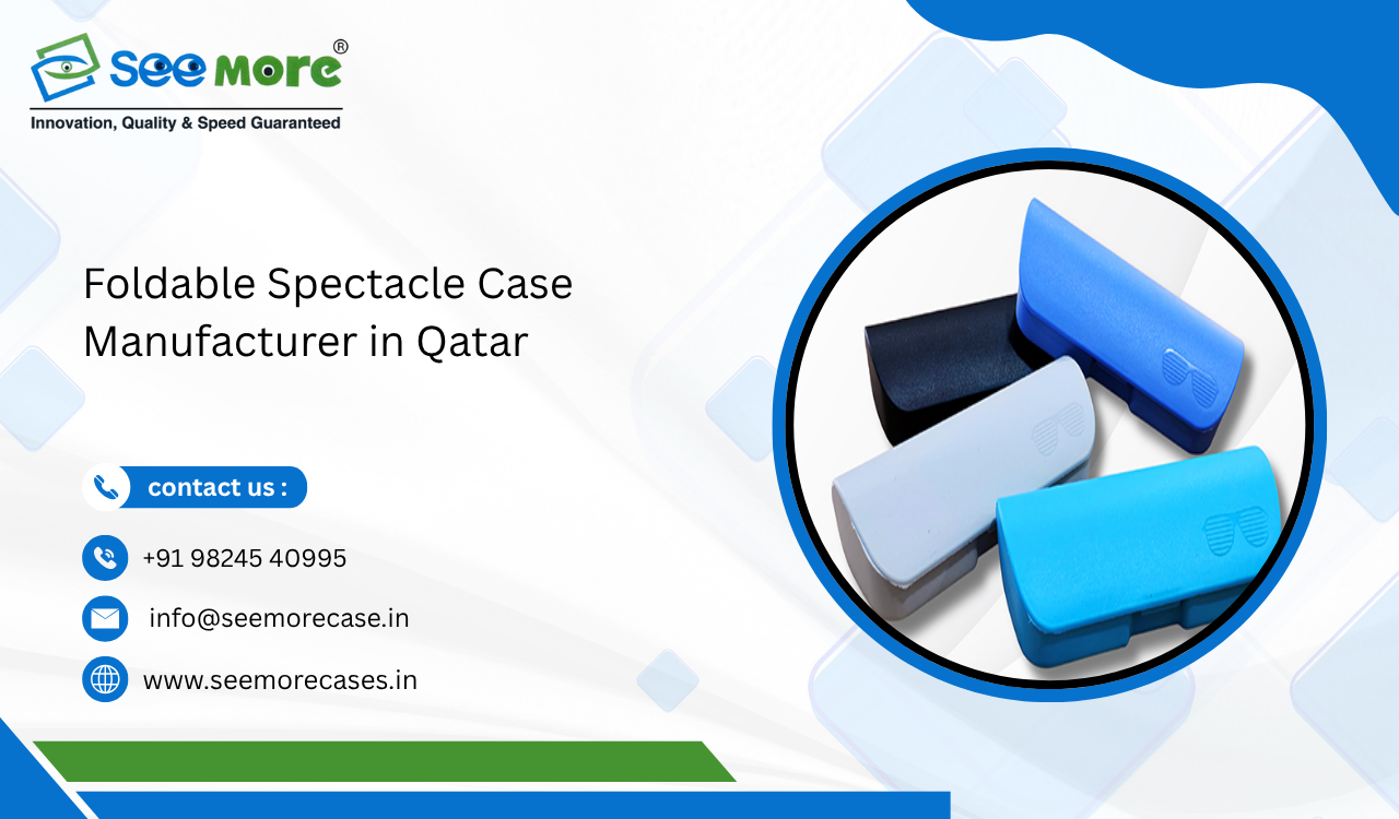 Foldable Spectacle Case Manufacturer in Qatar