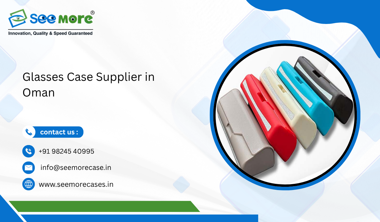 Glasses Case Supplier in Oman