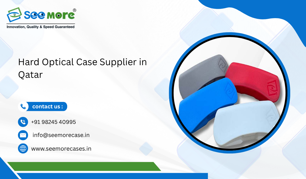 Hard Optical Case Supplier in Qatar