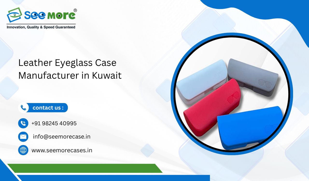 Leather Eyeglass Case Manufacturer in Kuwait