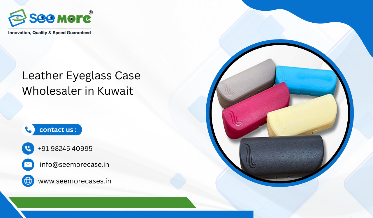 Leather Eyeglass Case Wholesaler in Kuwait