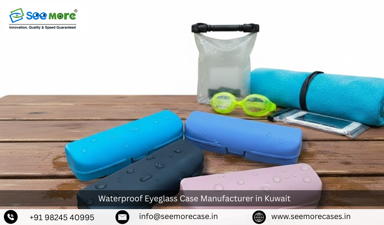 Waterproof Eyeglass Case Manufacturer in Kuwait